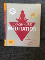 Buch und CD Crashkurs Meditation Maren Schneider Schleswig-Holstein - Mielkendorf Vorschau