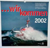 DGZRS SAR Kalender 2002 Wir kommen Seenotretter Niedersachsen - Jesteburg Vorschau