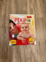 PEKIP BUCH „Babys spielerisch fördern“ inkl Versand Bayern - Kulmbach Vorschau