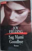 Buch,,Sag Mami Godbye,, Niedersachsen - Schortens Vorschau