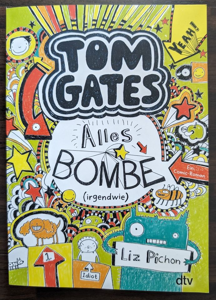 Tom Gates: Alles Bombe (irgendwie): Ein Comic-Roman (Band 3) in Flörsheim am Main