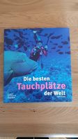 Buch "Die besten Tauchplätze der Welt" Bayern - Erlangen Vorschau