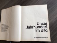 Altes Buch von 1964 Unser Jahrhundert im Bild gut erhalten Nordrhein-Westfalen - Herne Vorschau