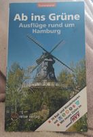 Buch "Ab ins Grüne - Ausflüge rund um Hamburg" Schleswig-Holstein - Norderstedt Vorschau