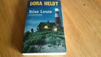 DORA HELDT - BÖSE LEUTE - TASCHENBUCH TOP Nordrhein-Westfalen - Rheine Vorschau