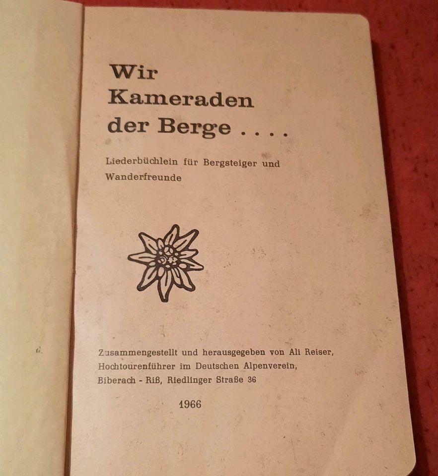 Liederbuch: Wir Kameraden der Berge......1966 in Berlin