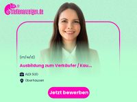 Ausbildung zum Verkäufer / Kaufmann im Nordrhein-Westfalen - Oberhausen Vorschau