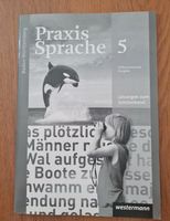 Praxis Sprache 5 Lösungen Baden-Württemberg - Remseck am Neckar Vorschau