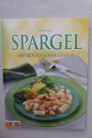 SPARGEL Ein Königlicher Genuß, Elisabeth Bangert Kr. München - Planegg Vorschau