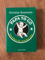 Taschenbuch Papa To Go Schnellkurs für werdende Väter Hessen - Bad Zwesten Vorschau