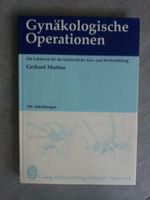 Gynäkologische Operationen Lehrbuch Facharztausbildung Martius Nordrhein-Westfalen - Gronau (Westfalen) Vorschau