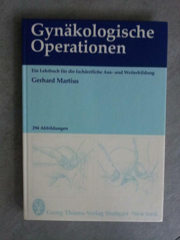 Gynäkologische Operationen Lehrbuch Facharztausbildung Martius in Gronau (Westfalen)