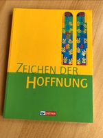 Zeichen der Hoffnung Religion 9/10 Lehrbuch Sachsen-Anhalt - Halle Vorschau