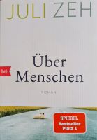 Bestseller von Juli Zeh: Über Menschen Rheinland-Pfalz - Maxdorf Vorschau