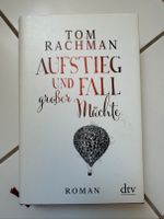 Tom Rachman - Aufstieg und Fall großer Mächte - Buch Dresden - Johannstadt Vorschau