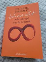 Buch "Liebe dich selbst und es ist egal, wen du heiratest" Bayern - Bad Tölz Vorschau