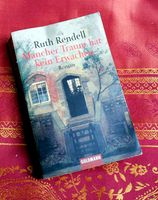 Mancher Traum hat kein Erwachen Kriminal-Roman von Ruth Rendell Rheinland-Pfalz - Irmenach Vorschau