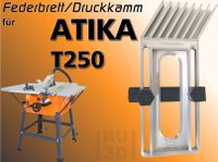Federbrett Druckkamm für ATIKA T250 Tischkreissäge, FeatherBoard Schleswig-Holstein - Glücksburg Vorschau