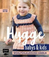 Hygge Babys und Kids - Wohlfühlkleidung häkeln von Susan Gast Baden-Württemberg - Igersheim Vorschau