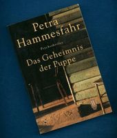 Das Geheimnis der Puppe Psychothriller von Petra Hammesfahr Rheinland-Pfalz - Irmenach Vorschau