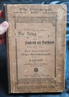 Der Krieg zwischen Frankreich und Deutschland 1870/71 - 1895 Hessen - Riedstadt Vorschau