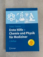 Erste Hilfe - Chemie und Physik für Mediziner 3. Auflage Saarland - Saarlouis Vorschau