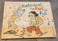 Kunterbunt von Kopf bis Fuß Buch Nordrhein-Westfalen - Hünxe Vorschau