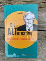 Buch Franz Alt Die Alternative Plädoyer für eine sonnige Zukunft Nordrhein-Westfalen - Königswinter Vorschau