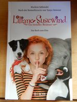 Liliane Susewind - ein tierisches Abenteuer" Das Buch zum Film Bayern - Ehekirchen Vorschau