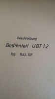 Beschreibung Bedienteil UBT 1.2, Funkwerk Köpenick (System U600) Friedrichshain-Kreuzberg - Friedrichshain Vorschau