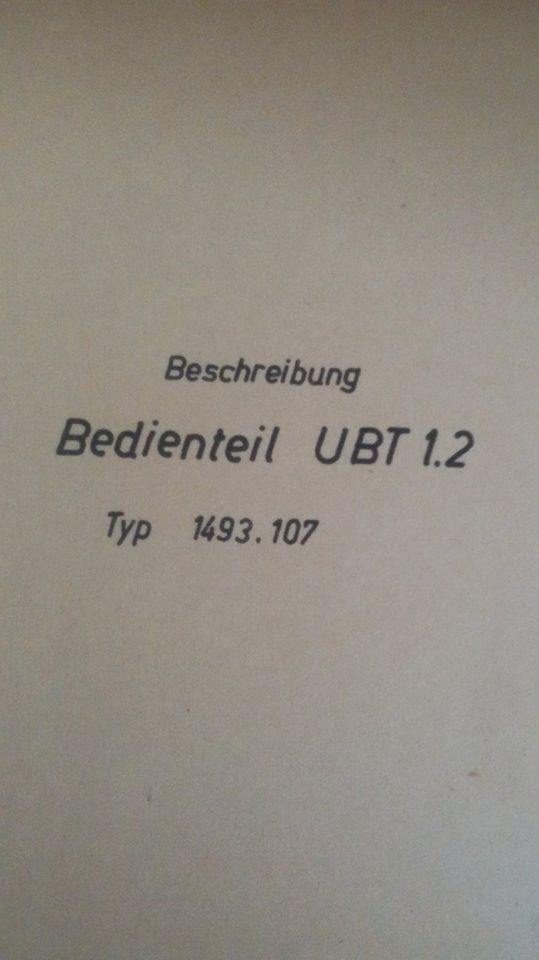 Beschreibung Bedienteil UBT 1.2, Funkwerk Köpenick (System U600) in Berlin