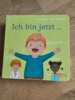 Kinderbuch "Ich bin jetzt..." Constanze von Kitzing Eimsbüttel - Hamburg Rotherbaum Vorschau