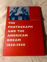 Buch „the photograph and the American Dream 1840-1940“ gebunden Hessen - Heusenstamm Vorschau