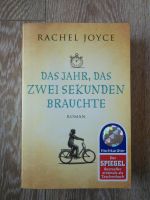 Rachel Joyce "Das Jahr, dass zwei Sekunden brauchte" Niedersachsen - Bad Essen Vorschau