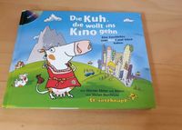 Gebundenes Buch mit CD Die Kuh, die wollt ins Kino gehn Baden-Württemberg - Fluorn-Winzeln Vorschau