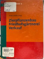 Der Gärtner 2, Zierpflanzenbau, Norbert  Müller, neu Rheinland-Pfalz - Waldesch Vorschau