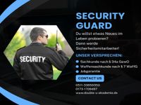 Sicherheitsmitarbeiter § 34a GewO / Security / Waffensachkunde Niedersachsen - Sarstedt Vorschau