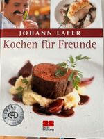 Kochbuch Johann Lafer Kochen für Freunde Bayern - Abenberg Vorschau