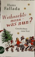Weihnachtsmann was nun? Von Hans Fallada Niedersachsen - Lähden Vorschau