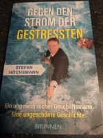 HÖCHSMANN | Gegen den Strom der Gestressten | Taschenbuch | Neu Baden-Württemberg - Lobbach Vorschau