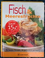 Kochbuch Fisch & Meeresfrüchte - die besten Rezepte, die ganz lei Bayern - Fischbachau Vorschau
