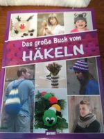 Das große Buch vom Häkeln Bayern - Obertaufkirchen Vorschau