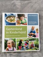 Buch: Gartenland in Kinderhand NEU Baden-Württemberg - Kernen im Remstal Vorschau