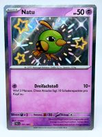 Natu | Paldeas Schicksale | Deutsch | Pokemon Karte Berlin - Lichtenberg Vorschau