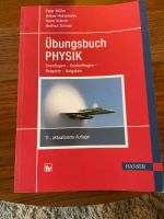 Übungsbuch Physik Grundlagen, Kontrollfragen, Beispiele, Aufgaben Dresden - Südvorstadt-Ost Vorschau