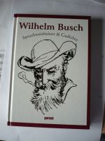 Wilhelm Busch Spruchweisheiten & Gedichte Freiburg im Breisgau - Kirchzarten Vorschau