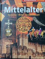 Erlebniswelt Wissen - Mittelalter Herrscher Ritter Handelsherren Nordrhein-Westfalen - Gladbeck Vorschau