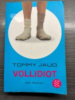 Tommy Jaud „Vollidiot“ Nordrhein-Westfalen - Herne Vorschau