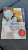 Osteoporose / Arteriosklerose Vitamin K2 Buch *NEU* Nordrhein-Westfalen - Lennestadt Vorschau