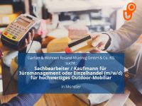 Sachbearbeiter / Kaufmann für Büromanagement oder Einzelhandel Münster (Westfalen) - Centrum Vorschau